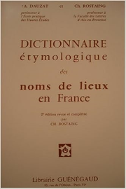 Dictionnaire étymologique des noms de lieux en France, 2ème édition revue et complétée